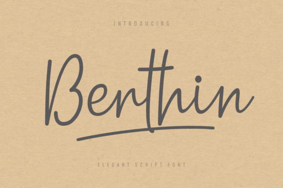 Berthin: A Modern Script Font for Elegant Digital Branding