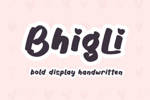 Bhigli: A Bold Handwritten Font That Elevates Small Business Branding