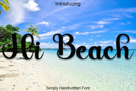 Hi Beach Font: Elevate Your Brand Identity