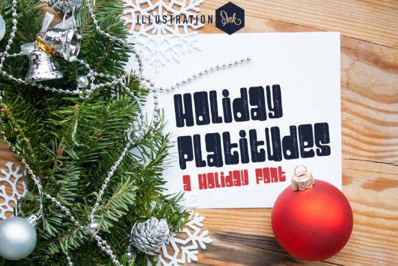 Holiday Platitudes: A Retro Display Font Review