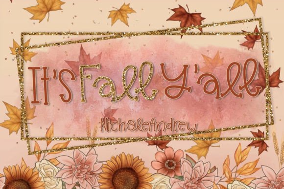 It's Fall Y'all: A Seasonal Script Font for Campaign Designers
