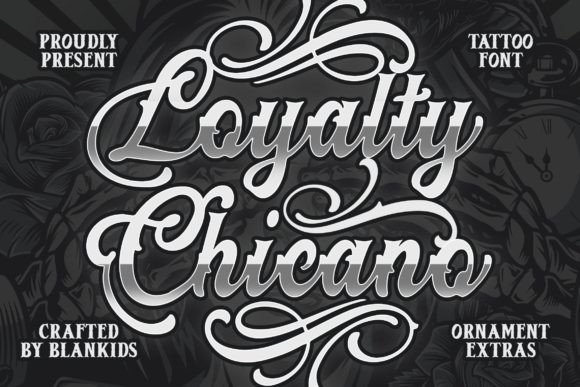 Loyalty Chicano: A Bold Blackletter Font for Web Design