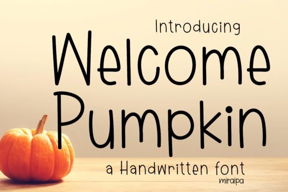 Welcome Pumpkin: A Whimsical Font for Thoughtful Editorial Design